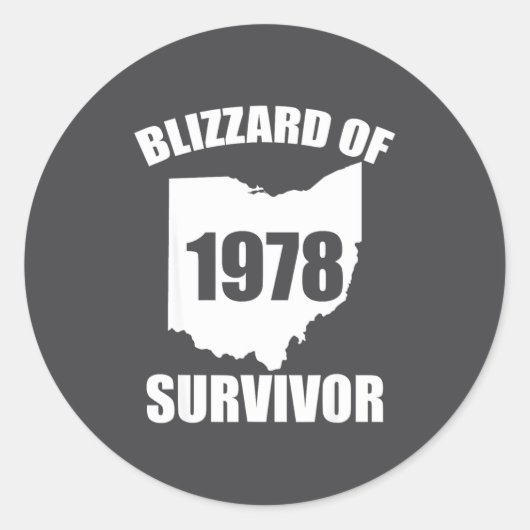 Blizzard Of 1978 Survivor Funny Ohio Winter Snowst ラウンドシール (正面)