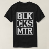 BLK CKS MTR Tシャツ (デザイン正面)