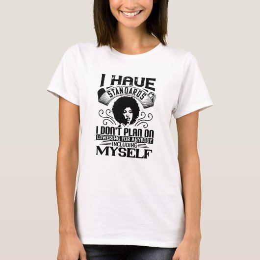 BLM – 基準を決して下げないこと Tシャツ (正面)