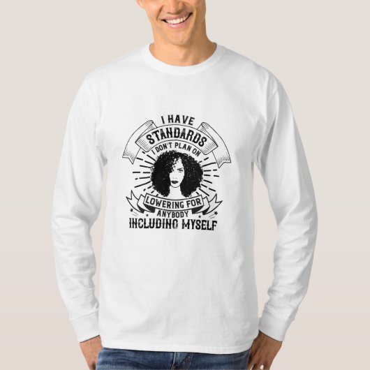 BLM – 基準を決して下げないこと Tシャツ (正面)