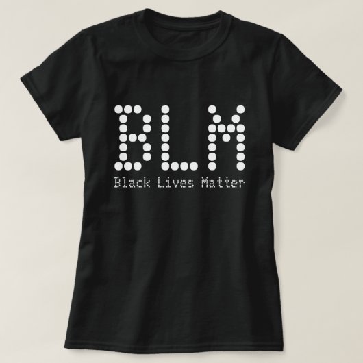 BLM Black Lives Matterの名カスタマイズ前と文字 Tシャツ (デザイン正面)