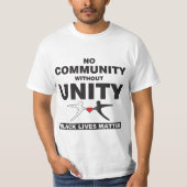 BLM - No Community Without Unity -スタイル2 Tシャツ (正面)