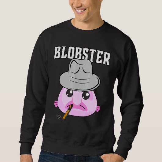 Blobfish Mobster Blobster Fish Fedora HatとCiga スウェットシャツ (正面)