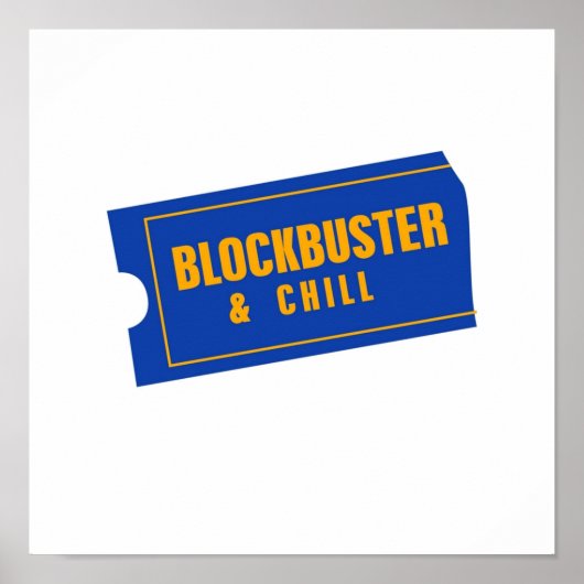 BlockBusterとChill ポスター (正面)