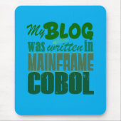 Blog Was Coded in COBOL – Retro Mainframe Develope マウスパッド (正面)