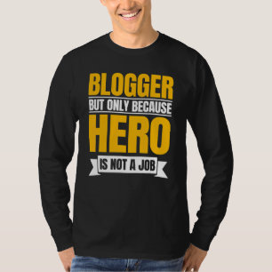 Blogger Writer Publisherブログコンテンツ作成者ブログ Tシャツ