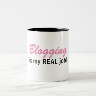 Bloggingは私の実質の仕事-ブログの生命マグです ツートーンマグカップ