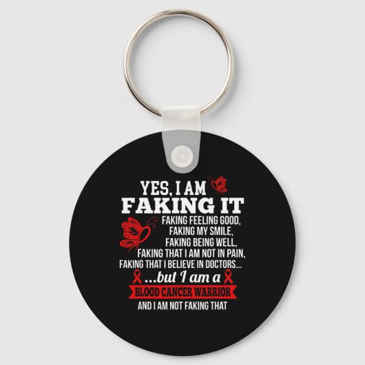 Blood Cancer Awareness - Yes I Am Faking It 赤いリボン キーホルダー (正面)