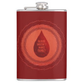 Blood Doesn't Make Family フラスク (正面)