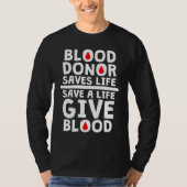 Blood Donor for Blood Donate Donation  1 Tシャツ (正面)