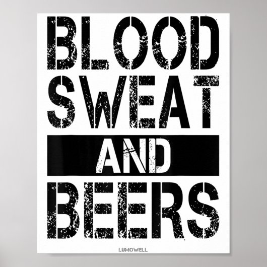 Blood Sweat And Beers - Fitness Gym Motivational S ポスター (正面)