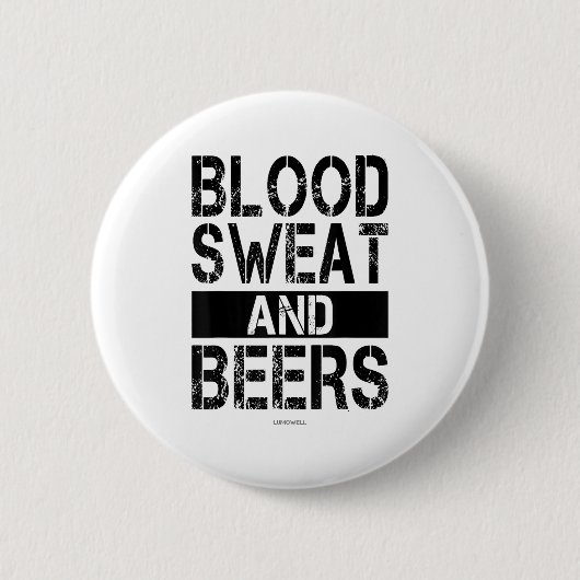 Blood Sweat And Beers - Fitness Gym Motivational S 缶バッジ (正面)