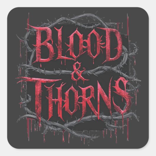 Blood & Thorns Gothicデザイン – 暗く神経質 スクエアシール (正面)