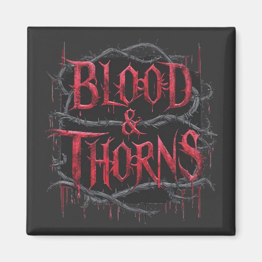 Blood & Thorns Gothicデザイン – 暗く神経質 マグネット (正面)