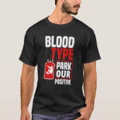 Blood Type Parkour Positive Parkour Tシャツ (正面)
