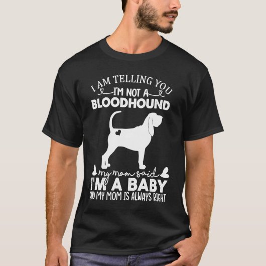 Bloodhound Dog   For Women Mom Mama Baby Dog Tシャツ (正面)