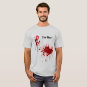 Bloody Print Splatter I'm Fine Funny Tシャツ (正面フル)