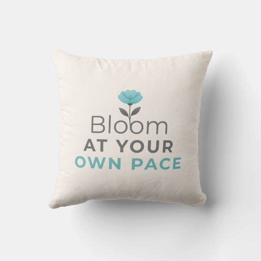 Bloom at Your Own Pace Minimal Motivational Pillow クッション (裏面)
