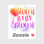 Bloom Baby Bloom – Boss Babe Edition Vinyl Sticker シール (シート)