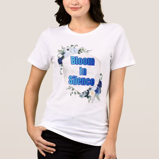Bloom in Silence トライブレンドＴシャツ (正面)