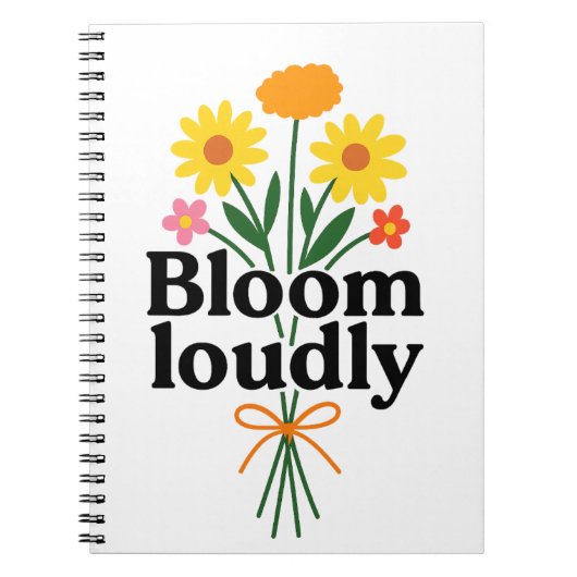 Bloom Loudly  ノートブック (正面)