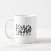 Bloom Where You Are Planted, Botanical, Insrationa コーヒーマグカップ (左)