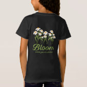 Bloom Where You Are Planted - Daisy Flower Quote D Tシャツ (裏面)