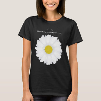 Bloom Where You Are Planted | Daisy Flower T-Shirt Tシャツ