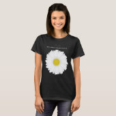 Bloom Where You Are Planted | Daisy Flower T-Shirt Tシャツ (正面フル)