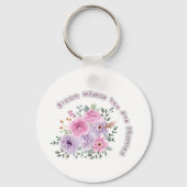 Bloom Where You Are Planted Floral Motivational Qu キーホルダー (正面)