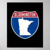 Bloomington Minnesota Map Highway Interstate Sign  ポスター (正面)