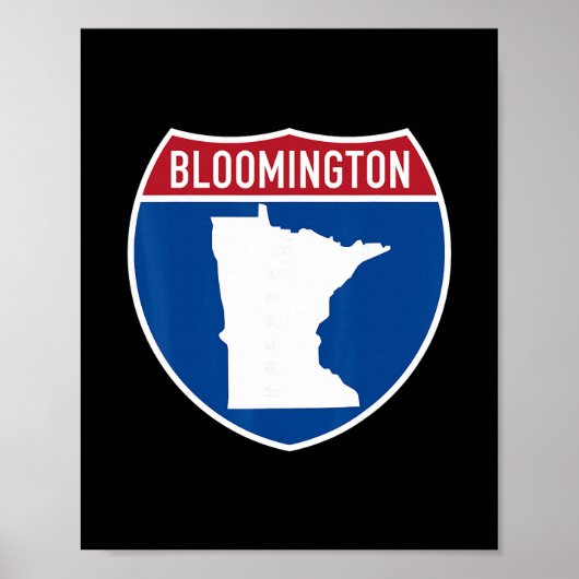 Bloomington Minnesota Map Highway Interstate Sign  ポスター (正面)
