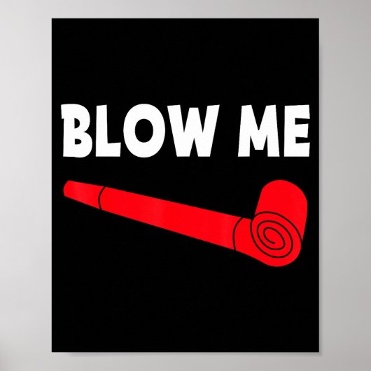 Blow Me Funny Couples Tee Valentine's Day Couple M ポスター (正面)