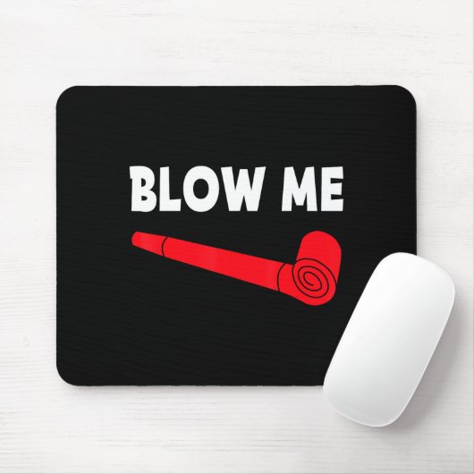 Blow Me Funny Couples Tee Valentine's Day Couple M マウスパッド (マウス)