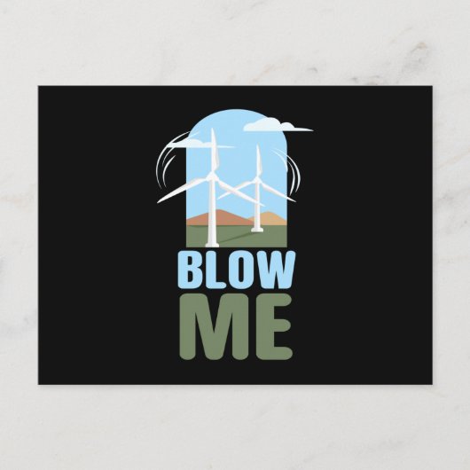 Blow Me Wind Power Wind Energy ポストカード (正面)