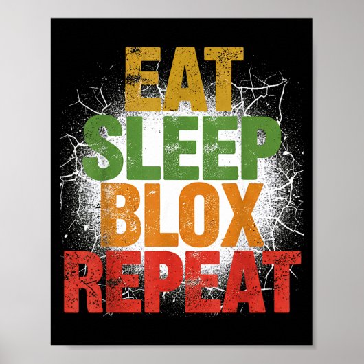 Blox Gaming _ Eat Sleep Blox Repeat _ Kids Gaming  ポスター (正面)