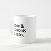 BLTベーコンレタスのトマトリスト文字列 コーヒーマグカップ (正面左)