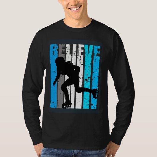Blue Believe Roller Skating Motivational Girls Tea Tシャツ (正面)