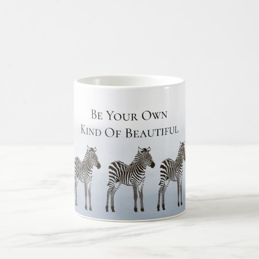 Blue Black Zebras Be Your Own Kind of Beautiful コーヒーマグカップ (中央)