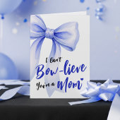 Blue Bow Cute New Mom Funny Happy Mothers Day カード