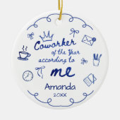 Blue doodle hand drawn funny coworker quote セラミックオーナメント (正面)