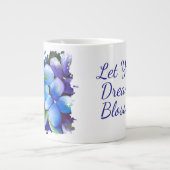 Blue flower Let your dream blossom mug ジャンボコーヒーマグカップ (正面)