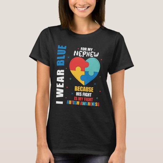 Blue For Nephew Fight Autism Awareness Family Supp Tシャツ (正面)