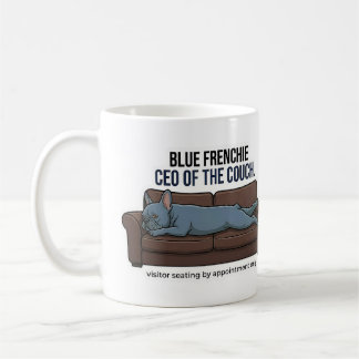 Blue French Bulldog CEO of the Couch Funny Dog Mom コーヒーマグカップ