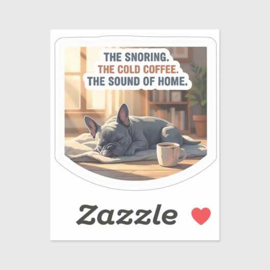 Blue French Bulldog Snoring Cozy Home Dog Mom Coff シール (シート)