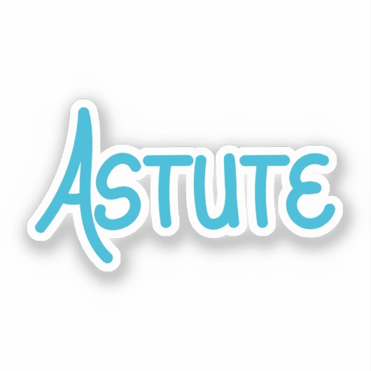 Blue hand lettered complimentary word Astute シール (正面)