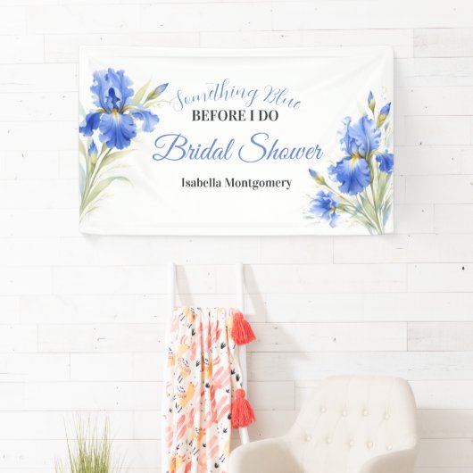 Blue Iris Something Blue Before I Do Bridal Shower 横断幕 (インサイチュ)