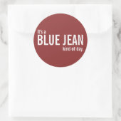 Blue Jean Kind Day Redのステッカーカジュアル ラウンドシール (バッグ)