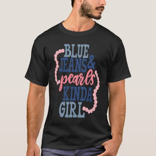 Blue Jeans & Pearls Southern Girl Tシャツ (正面)