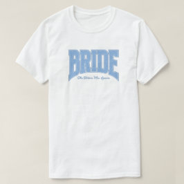 Blue Lace BRIDE Engagement Shower Bach Party Tシャツ